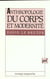 Anthropologie du corps et modernité