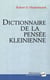Dictionnaire de la pensée kleinienne