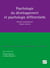 Psychologie du développement et psychologie différentielle (2e édition)