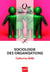 Sociologie des organisations (8e édition)