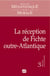 Revue de métaphysique et de morale n.2011/3 : la réception de Fichte outre-Atlantique