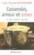 Casseroles, amour et crises - ce que cuisiner veut dire