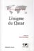 L'énigme du qatar