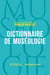 Dictionnaire de muséologie
