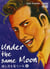 Under the same moon Tome 6