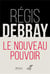 Le nouveau pouvoir