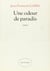 Une odeur de paradis