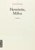 Henriette, Milva
