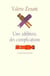 Une addition des complications