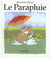 Parapluie (Le)