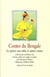 Contes du Bengale - le prince aux rubis et autres contes
