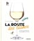 La route des blancs