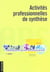 Activites professionnelles de synthese - bts 1 - 2e edition