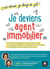 C'est décidé, je change de job ! - je deviens agent immobilier