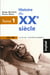 Histoire du xxe siècle, t.1 - 1900-1945, la fin du monde européen