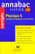 Annabac - physique s ( enseignement obligatoire et de specialite ) - corriges 2001
