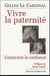Vivre la paternité