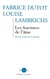Les fractures de l'âme