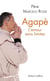 Agapè - l'amour sans limites