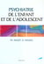 Psychiatrie de l enfant et adolescent
