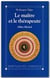 Le Maître et le Thérapeute