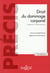 Droit du dommage corporel - systèmes d'indemnisation (8e édition)