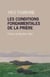 Les conditions fondamentales de la prière