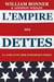 L'Empire des dettes : À l'aube d'une crise économique épique