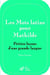 Les mots latins pour Mathilde - petites leçons d'une grande langue