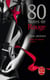 80 notes Tome 3 : 80 notes de rouge