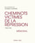 Les cheminots victimes de la répression - 1940-1945