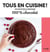 Tous en cuisine ! : 100% chocolat