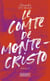 Le Comte de Monte-Cristo Tome 1