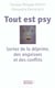 Tout est psy - sortez de la deprime, des angoises et des conflits