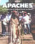 Apaches - le peuple de la femme peinte en blanc