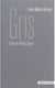 Le gris