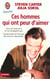 Ces hommes qui ont peur d'aimer - ceux qui seduisent et ne s'engagent pas - comprendre les hommes de