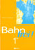 Bahn frei 1re lv1 lv2 cahier d'exercices