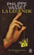 La légende