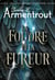 Le précurseur Tome 1 : la foudre et la fureur Tome 1