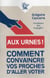 Aux urnes ! 20 arguments pour convaincre vos proches d'aller voter