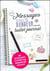 Messages 100% bonheur pour mon bullet journal