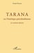 Tarana ou l'amérique précolombienne - un continent africain
