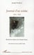 Journal d'un soldat 1914-1918 - recueil des misères de la grande guerre