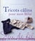 Tricots Calins Pour Mon bébé