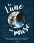 La lune ma muse
