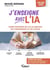J'enseigne avec l'IA ! Guide pratique de l'IA au service de l'enseignant et de l'élève