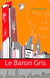 Le baron gris