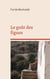 Le goût des figues : Recueil de nouvelles