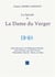 La Spirale et la Dame du Verger
